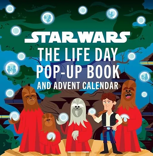 Star Wars: The Life Day Pop-Up Book and Advent Calendar